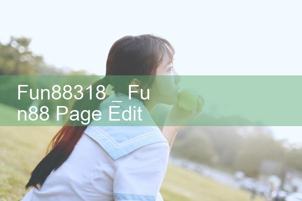 fun88318|play8|fun88|m88|ufabet